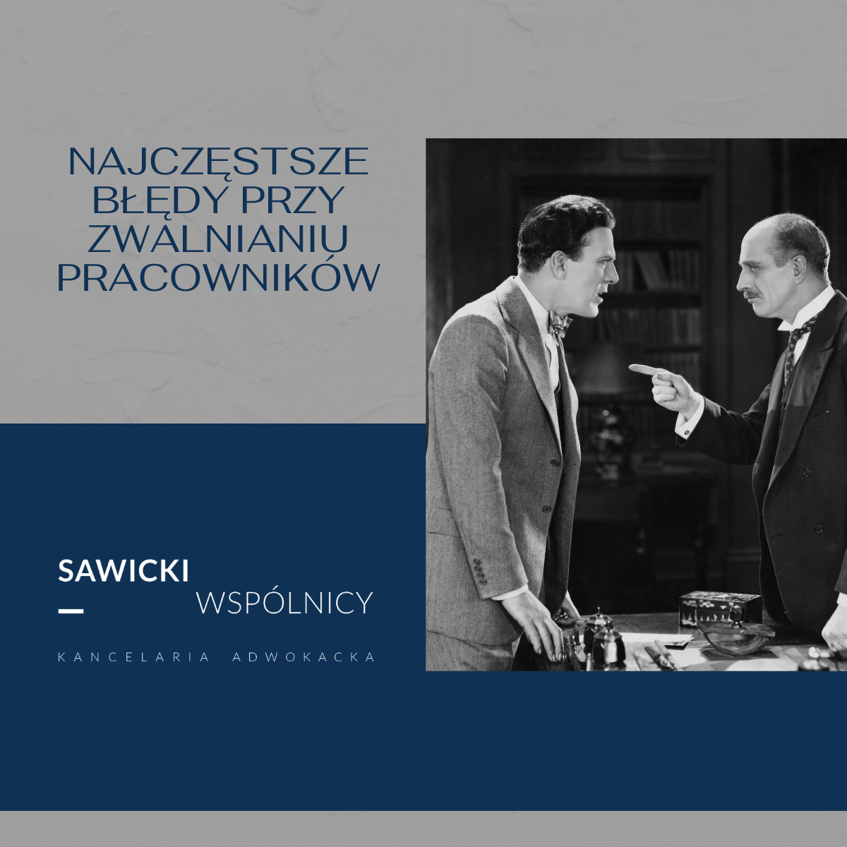 Najczęstsze błędy przy zwalnianiu pracowników